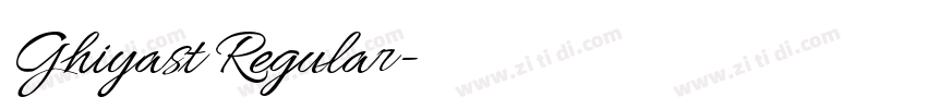 Ghiyast Regular字体转换